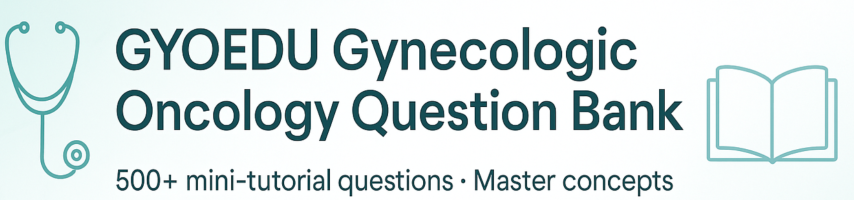 Advertisement for the GYOEDU Gynecologic Oncology Question Bank